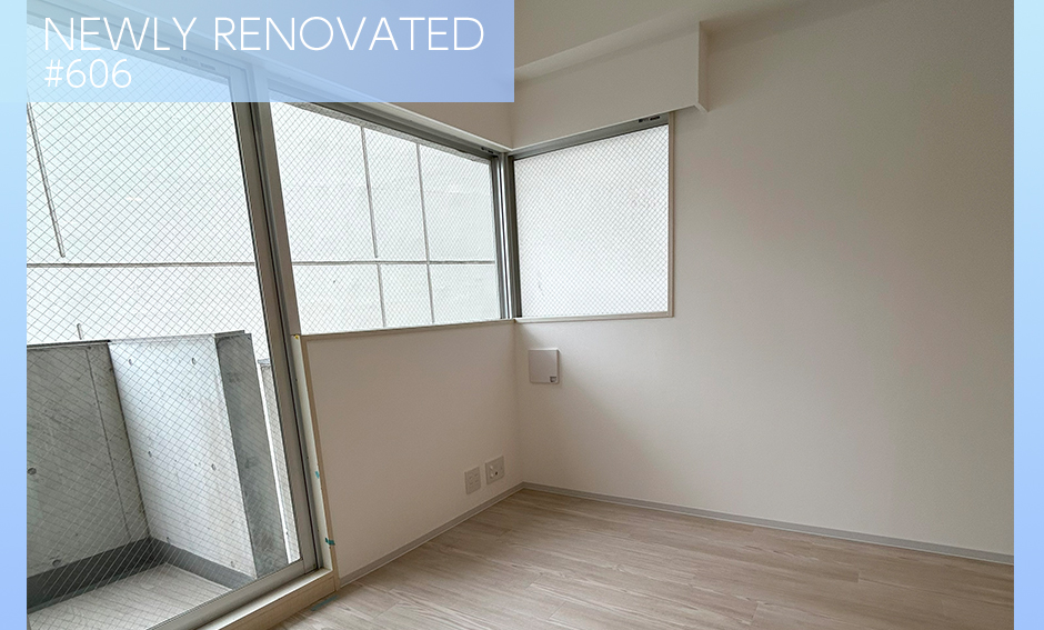 NEWLY RENOVATED #606